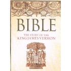 Bible The Story Of The King James Version by Gordon Campbell
